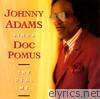 Johnny Adams - Johnny Adams Sings Doc Pomus - The Real Me