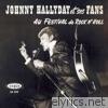 Johnny Hallyday - Johnny Hallyday et ses fans au festival de Rock N' Roll (Live)