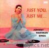 Johnny Hartman Sings - Just You, Just Me