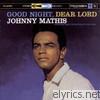 Johnny Mathis - Good Night, Dear Lord