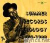 Summer Records Anthology: 1974-1988