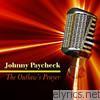 Johnny Paycheck - The Outlaw's Prayer
