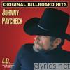 Johnny Paycheck - Original Billboard Hits: Johnny Paycheck