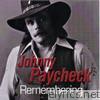 Johnny Paycheck - Remembering (Re-Recorded Versions)