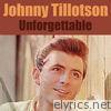 Johnny Tillotson - Unforgettable