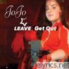 Leave (Get Out) - EP