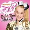 Jojo Siwa - Hold the Drama (Sped Up) - Single