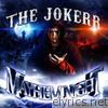 Jokerr - Mayhem Night - (Apocalypse Graveyard Edition)