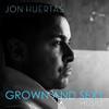 Jon Huertas - Grown & Sexy Music