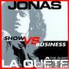 Jonas - La Quête. The Quest (Show Vs. Business)