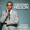 Jonathan Nelson - Finish Strong