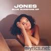 Jones - Blue Sunshine - EP