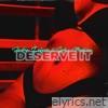 Jordan Lafaver - Deserve It (feat. Sydni Madison) - Single