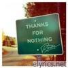 Thanks for Nothing - Single