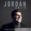 Jordan Smith - Something Beautiful