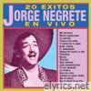 Jorge Negrete - 20 Éxitos (En Vivo)