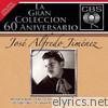 Jose Alfredo Jimenez - La Gran Coleccion del 60 Aniversario CBS - José Alfredo Jimenez