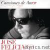 Canciones de Amor: José Feliciano