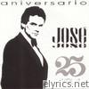 Jose Jose - 25 Aniversario, Vol. 1