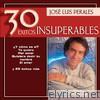 Jose Luis Perales - José Luis Perales - 30 Éxitos Insuperables