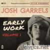 Josh Garrels - Early Work, Vol. 1 (2002-2005)