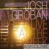 Josh Groban - Live at the Greek (Deluxe)