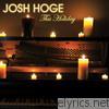 Josh Hoge - This Holiday