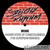 Josh Wink - Higher State of Consciousness (The European Remixes) - EP