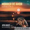 Morrer de Amor (Summer Mix) [feat. Alexandre Carlo] - Single
