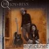 Joy & Bevs - Knockin' On Your Heart