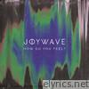 Joywave - How Do You Feel? - EP