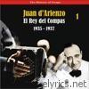 The History of Tango / El Rey del Compas / Recordings 1935 - 1937, Vol. 1