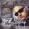 Juan Gambino - Thug-Love