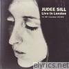 Judee Sill - Live In London - the BBC Recordings 1972 - 1973 (Live)