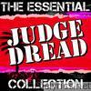 Judge Dread: The Essential Collection