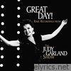 Great Day! Rare Recordings From The Judy Garland Show (Live)