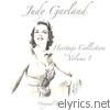 Judy Garland - Heritage Collection, Vol. 1: Original and Rare Judy Garland Recordings