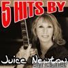 5 Hits By Juice Newton