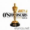 Juicy J - O's to Oscars