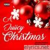 A Juiicy Christmas - EP