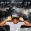 The Come Up - EP