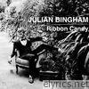 Julian Bingham - Ribbon Candy - Single