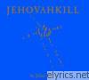 Julian Cope - Jehovahkill (Deluxe Edition)
