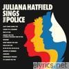 Juliana Hatfield - Juliana Hatfield Sings the Police