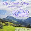 Julie Andrews - My Favorite Things: The Very Best Songs from the Sound of Music - EP