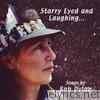 Starry Eyed and Laughing - Songs By Bob Dylan