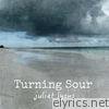 Juliet Lyons - Turning Sour - Single