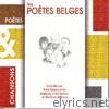 Poètes & chansons : Les poètes belges