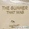The Summer That Was - EP