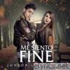 Me Siento Fine (feat. Estephy)